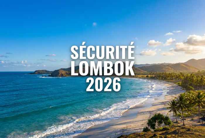 Lombok dangereux ? Risques et conseils de sécurité 2026 - Lombok : les 3 dangers à connaître avant votre voyage - Est-ce que Lombok est dangereux ? Guide et conseils 2026 Guide de sécurité pour voyager à Lombok en 2026.
